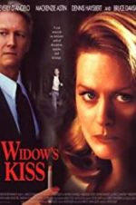 Watch Widow\'s Kiss Movie25
