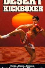 Watch Desert Kickboxer Movie25