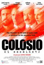 Watch Colosio: El Asesinato Movie25