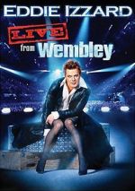 Watch Eddie Izzard: Live from Wembley Movie25
