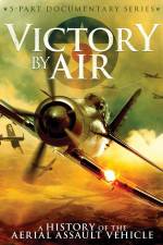 Watch Victory by Air: A History of the Aerial Assault Vehicle Movie25