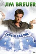 Watch Jim Breuer: Let's Clear the Air Movie25