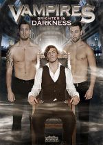 Watch Vampires: Brighter in Darkness Movie25