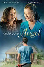 Watch Undercover Angel Movie25