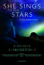 Watch She Sings to the Stars Movie25
