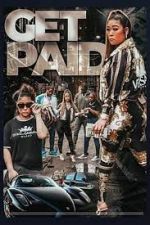 Watch Get Paid Movie25
