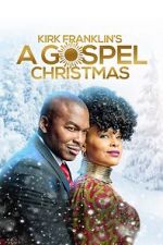 Watch Kirk Franklin\'s A Gospel Christmas Movie25