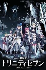 Watch Trinity Seven: The Movie - Eternity Library and Alchemic Girl Movie25