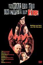 Watch What to Do in Case of Fire Movie25