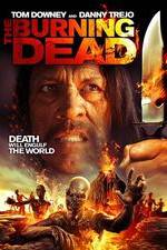 Watch The Burning Dead Movie25