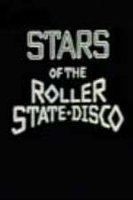 Watch Stars of the Roller State Disco Movie25