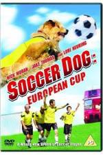 Watch Soccer Dog European Cup Movie25