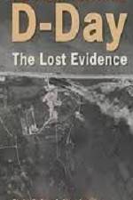 Watch D-Day The Lost Evidence Movie25