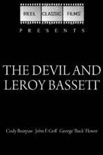 Watch The Devil and Leroy Bassett Movie25