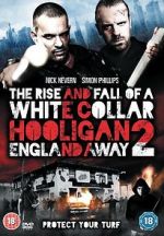 Watch The Rise and Fall of a White Collar Hooligan 2 Movie25