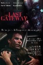 Watch The Last Gateway Movie25