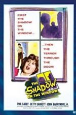 Watch The Shadow on the Window Movie25