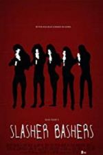 Watch Slasher Bashers Movie25