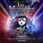 Watch Les Misrables: The Staged Concert Movie25