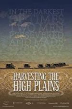 Watch Harvesting the High Plains Movie25