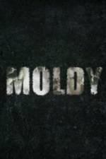 Watch Moldy Movie25