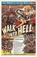 Watch Walk Into Hell Movie25