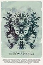 Watch The Roma Project Movie25