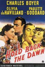 Watch Hold Back the Dawn Movie25
