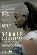 Watch DeKalb Elementary (Short 2017) Movie25