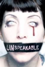 Watch Unspeakable Movie25