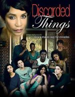 Watch Discarded Things Movie25