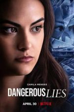 Watch Dangerous Lies Movie25