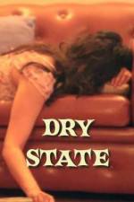 Watch Dry State Movie25