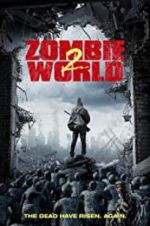 Watch Zombie World 2 Movie25