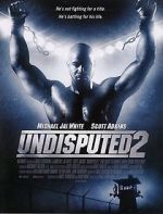 Watch Undisputed 2: Last Man Standing Movie25
