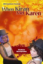 Watch When Kiran Met Karen Movie25