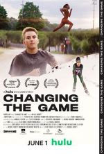 Watch Changing the Game Movie25