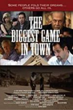 Watch The Biggest Game in Town Movie25