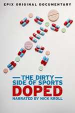 Watch Doped: The Dirty Side of Sports Movie25