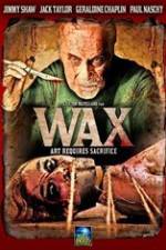 Watch Wax Movie25
