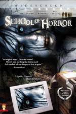 Watch School of Horror Movie25
