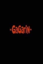 Watch Gagarin Movie25