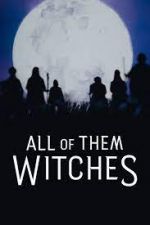 Watch All of Them Witches Movie25