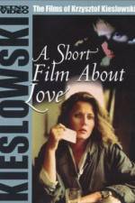 Watch A Short Film About Love Movie25