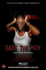 Watch Ease the Pain Movie25