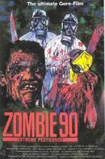 Watch Zombie \'90: Extreme Pestilence Movie25
