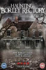 Watch The Haunting of Borley Rectory Movie25