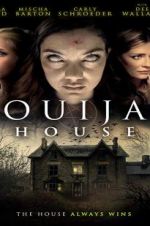 Watch Ouija House Movie25