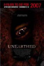 Watch Unearthed Movie25