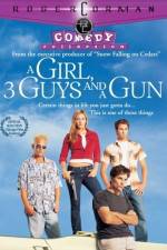 Watch A Girl Three Guys and a Gun Movie25